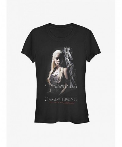 Pre-sale Game Of Thrones Daenerys No Gentle Heart Girls T-Shirt $8.37 T-Shirts