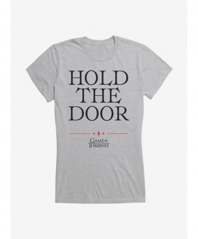 Seasonal Sale Game Of Thrones Quote Hodor Hold The Door Girls T-Shirt $5.98 T-Shirts