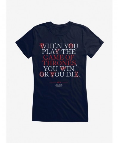 Premium Game Of Thrones Cersi Quote Win Or Die Girls T-Shirt $7.97 T-Shirts