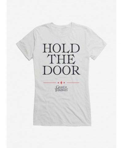 Seasonal Sale Game Of Thrones Quote Hodor Hold The Door Girls T-Shirt $5.98 T-Shirts