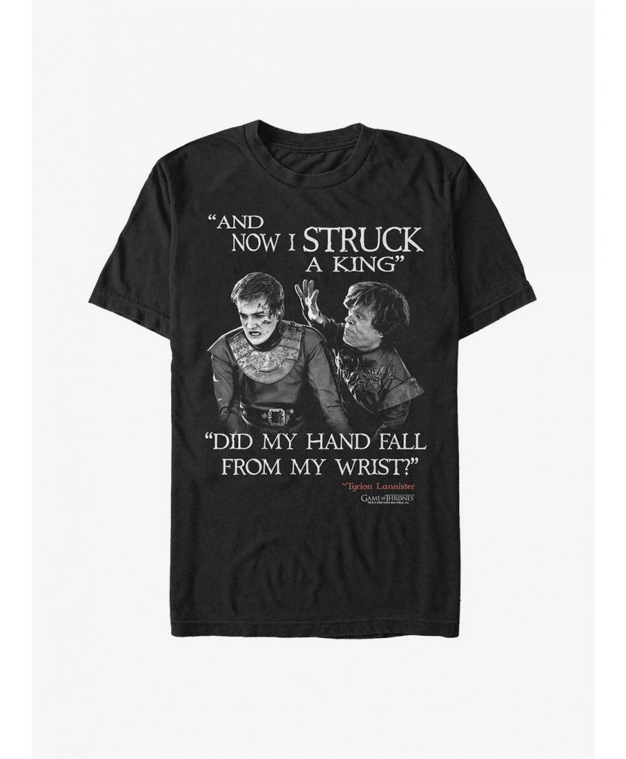 Pre-sale Discount Game Of Thrones Tyrion Joffrey Struck A King T-Shirt $8.22 T-Shirts