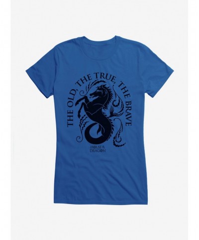 Trendy House Of The Dragon House Velaryon The True, The Old, The Brave Girls T-Shirt $6.57 T-Shirts