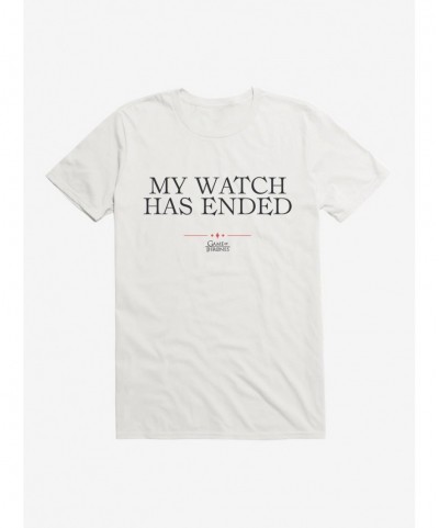 Seasonal Sale Game Of Thrones Quote My Watch Has Ended T-Shirt $6.50 T-Shirts